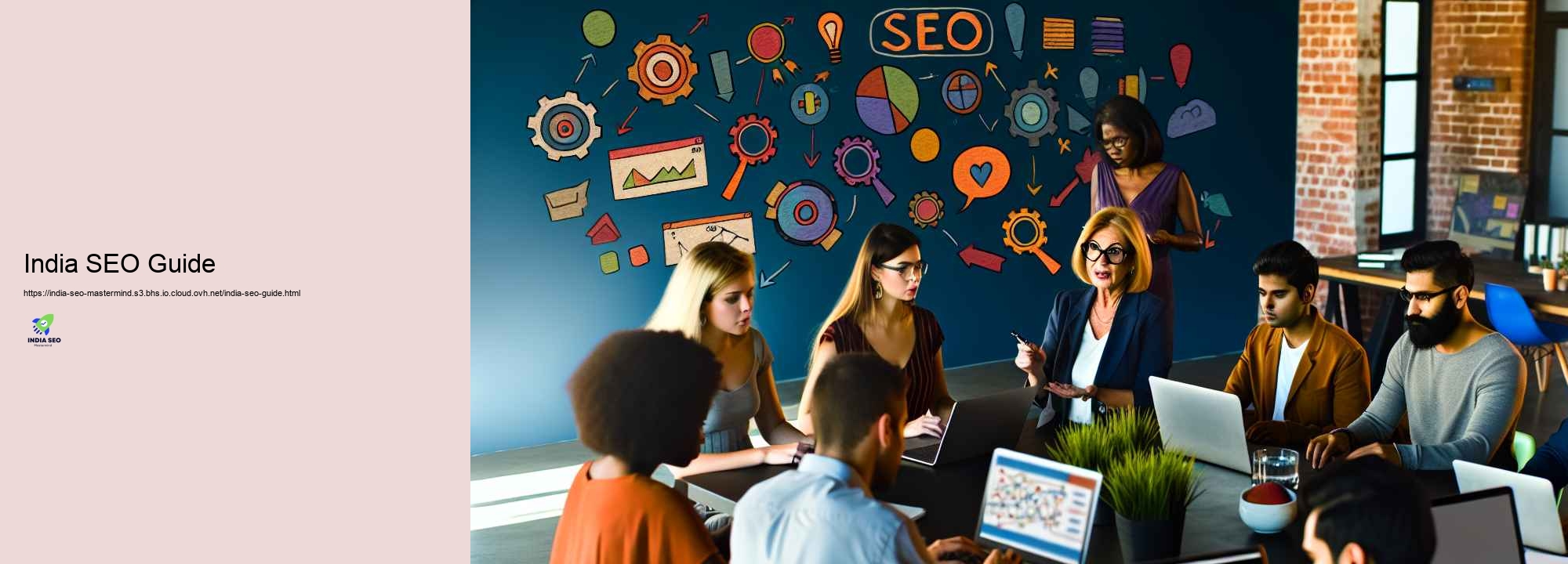 Comprehending SEO: The Benefits of Joining an India SEO Mastermind Team